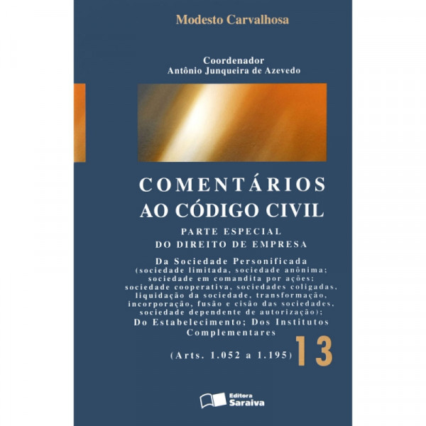 Capa de Comentários ao código civil volume 13 - Modesto Carvalhosa