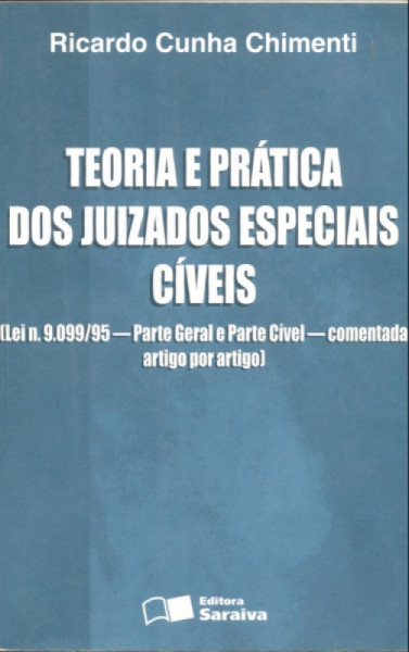Capa de Teoria e Prática dos Juizados Especiais Cíveis - Ricardo Cunha Chimenti