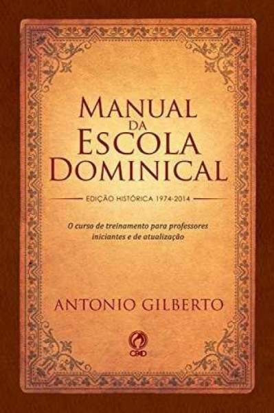 Capa de Manual da escola dominical - Antônio Gilberto