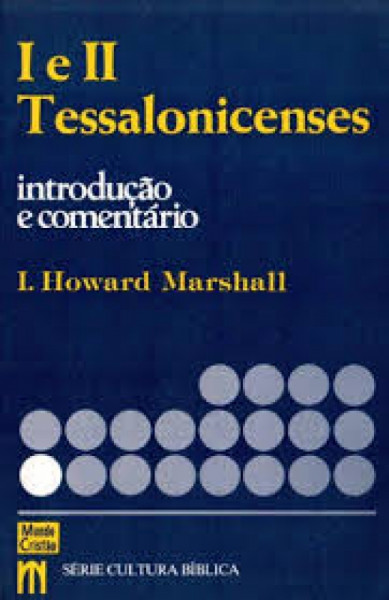 Capa de I e II Tessalonicenses - I.Howard Marshall