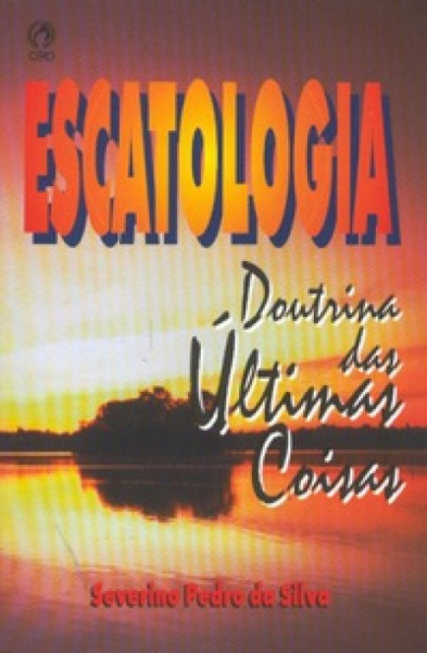 Capa de Escatologia - Severino Pedro da Silva