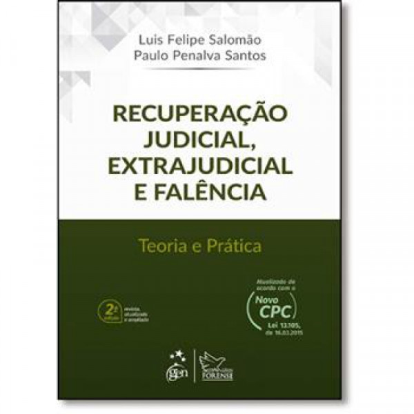 Capa de Recuperação Judicial, extrajudicial e falência - Luiz Felipe Salomão e Paulo Penalva dos Santos