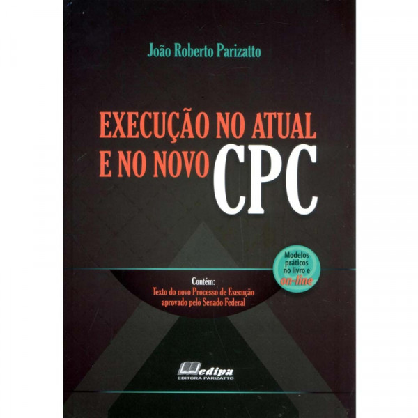 Capa de Execução no atual e no novo CPC - João Roberto Parizatto