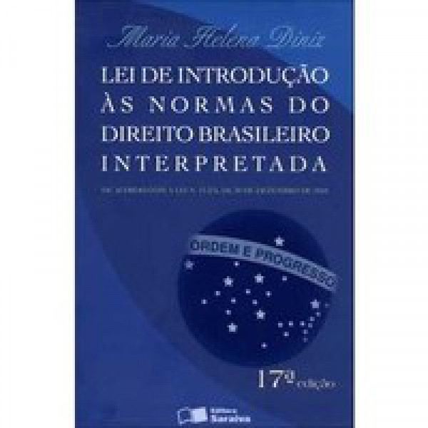 Capa de Lei de introdução ao Código Civil brasileiro interpretada - Maria Helena Diniz
