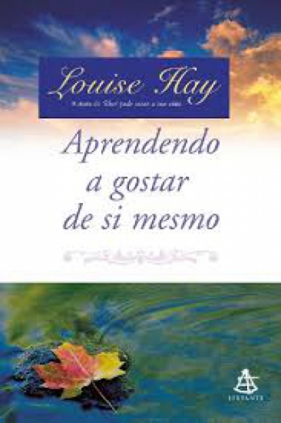 Capa de Aprendendo a gostar de si mesmo - Louise Hay
