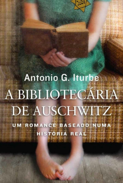 Capa de A bibliotecária de Auschwitz - Antonio G. Iturbe