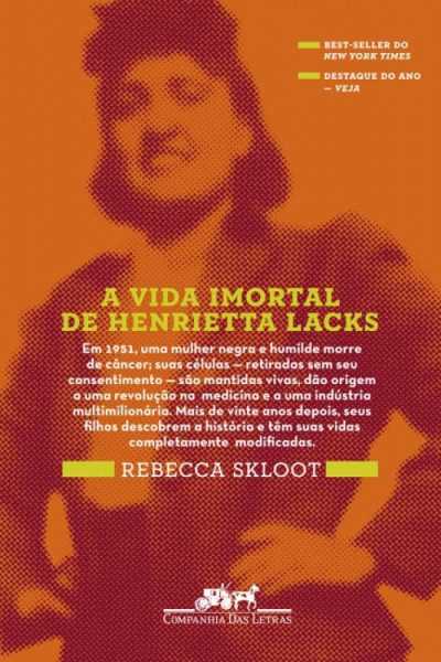 Capa de A vida imortal de Henrietta Lacks - Rebecca Skloot