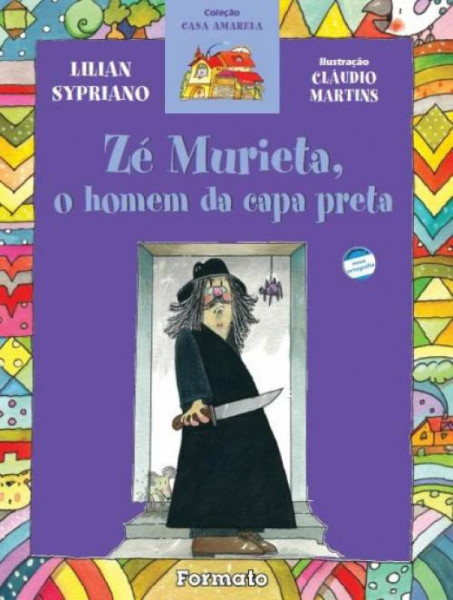 Capa de Zé Murieta, O Homem da Capa Preta - Lilian Sypriano