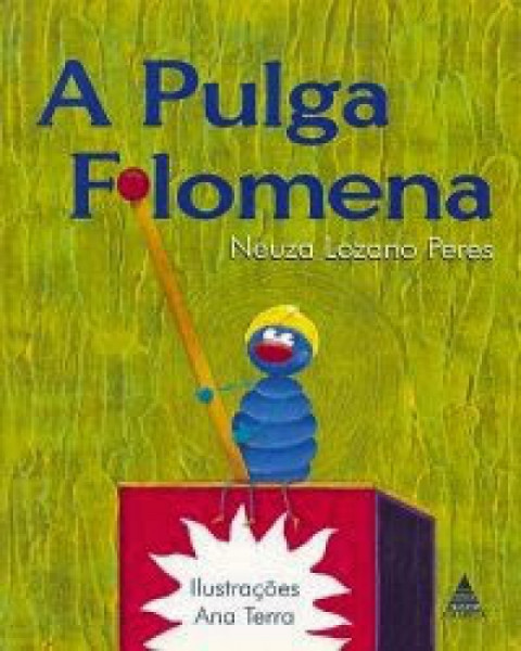 Capa de A Pulga Filomena - Neuza Lozano Peres