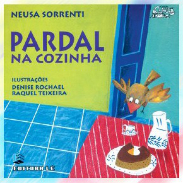 Capa de Pardal na cozinha - Neusa Sorrenti