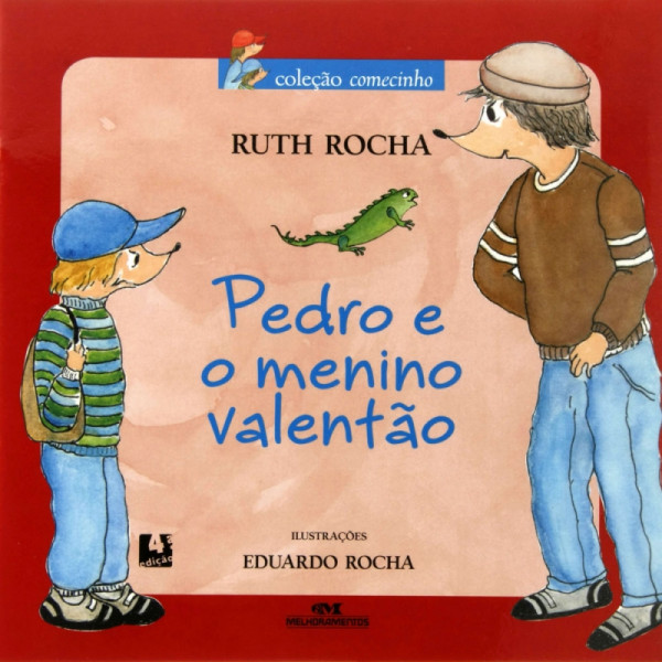 Capa de Pedro e o menino valentão - Ruth Rocha