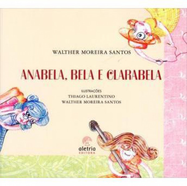 Capa de Anabela, Bela e Clarabela - Walther Moreira Santos