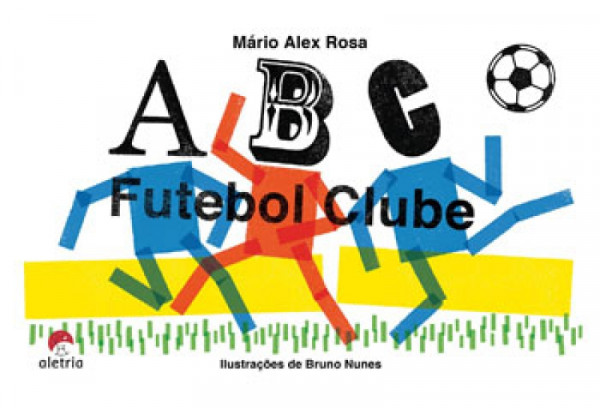 Capa de A B C Futebol Clube - Mário Alex Rosa
