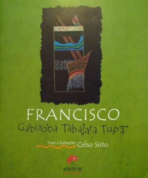 Capa de Francisco Gabiroba Tabajara Tupã - Celso Sisto