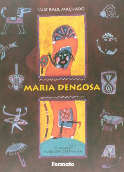 Capa de Maria dengosa - Luiz Raul Machado