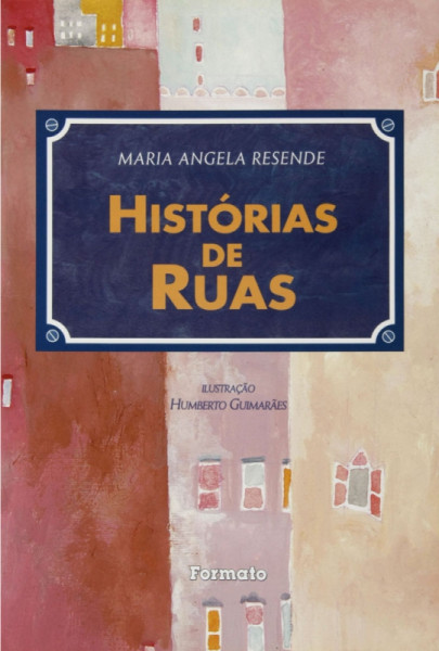 Capa de Histórias de Ruas - Maria Angela Resende