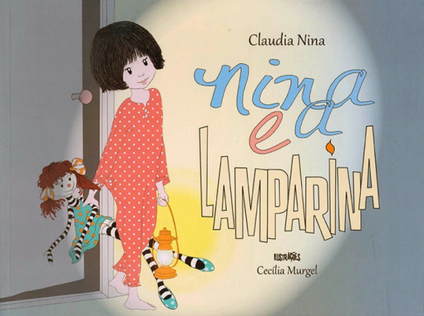 Capa de Nina e a Lamparina - Claudia Nina