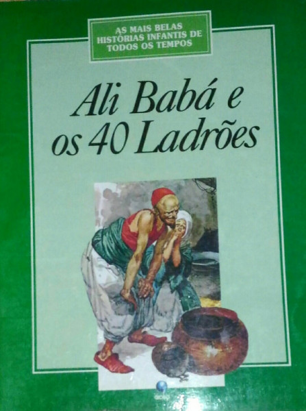 Capa de Ali Babá e os 40 ladrões - Coleção Conte Outra Vez