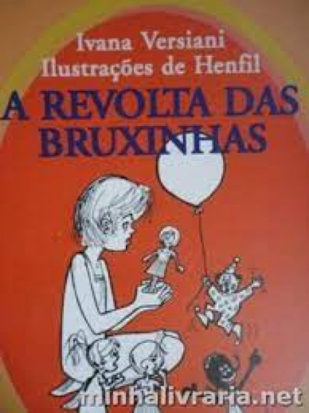 Capa de A Revolta das Bruxinhas - Ivana Versiane
