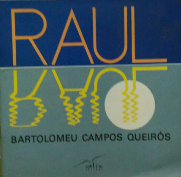 Capa de Raul luar - Bartolomeu Campos de Queirós