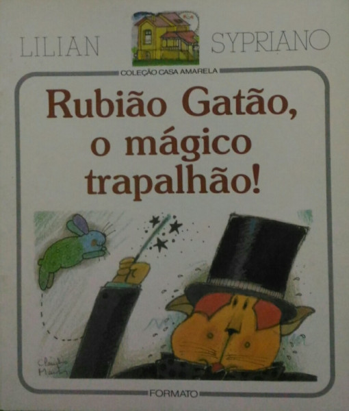Capa de Rubião Gatão, o Mágico Trapalhão! - Lilian Sypriano