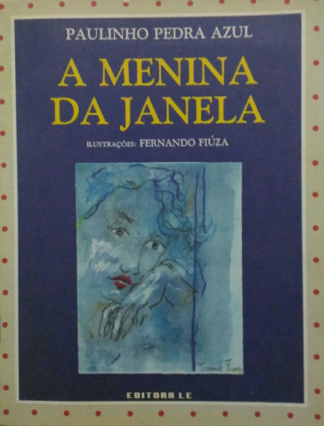 Capa de A Menina da Janela - Paulinho Pedra Azul