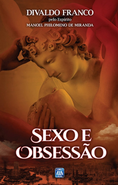 Capa de Sexo e obsessão - Divaldo Pereira Franco