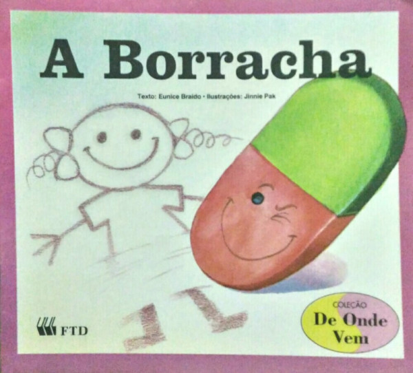Capa de A borracha - Eunice Braido