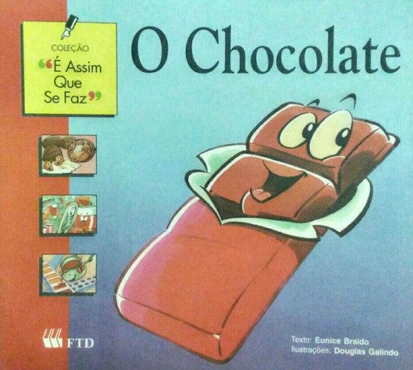 Capa de O Chocolate - Eunice Braido