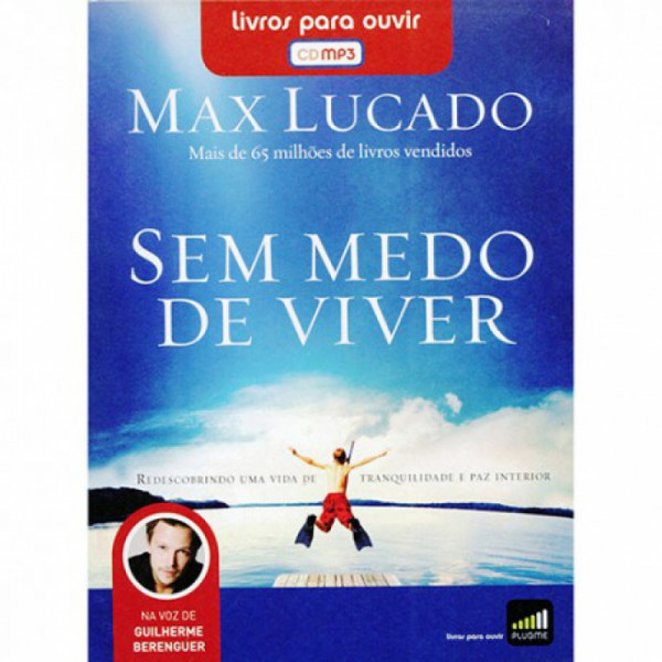 Capa de Sem medo de viver - Max Lucado