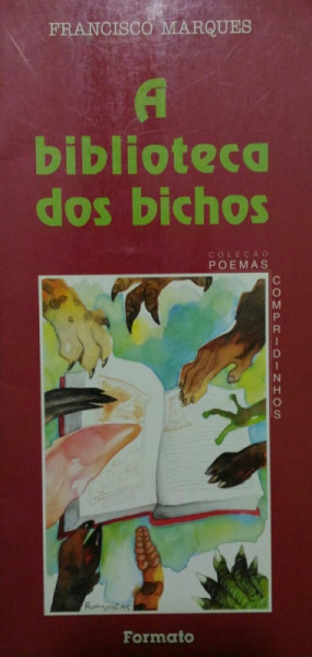 Capa de A Biblioteca dos Bichos - Francisco Marques
