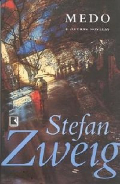 Capa de Medo e Outras Novelas - Stefan Zweig