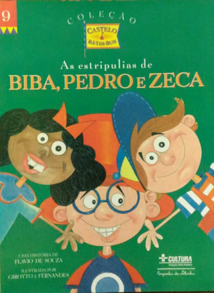 Capa de As Estripulias de Biba, Pedro e Zeca - Flavio de Souza