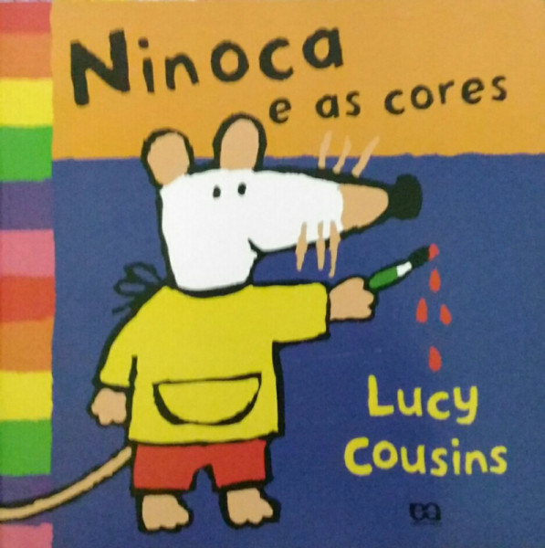 Capa de Ninoca e as Cores - Lucy Cousins