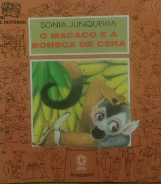 Capa de O macaco e a boneca de cera - Sonia Junqueira