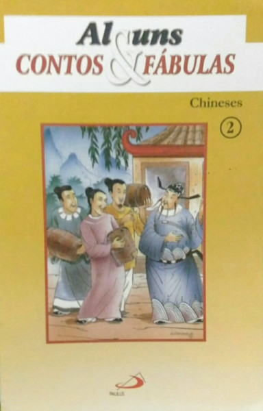Capa de Alguns Contos e Fábulas Chineses 2 - Contos Populares