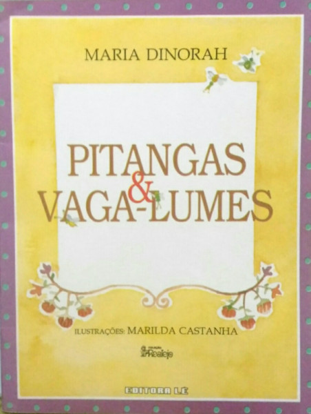 Capa de Pitangas e Vaga-Lumes - Maria Dinorah