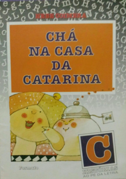 Capa de Chá na Casa da Catarina - Hebe Coimbra