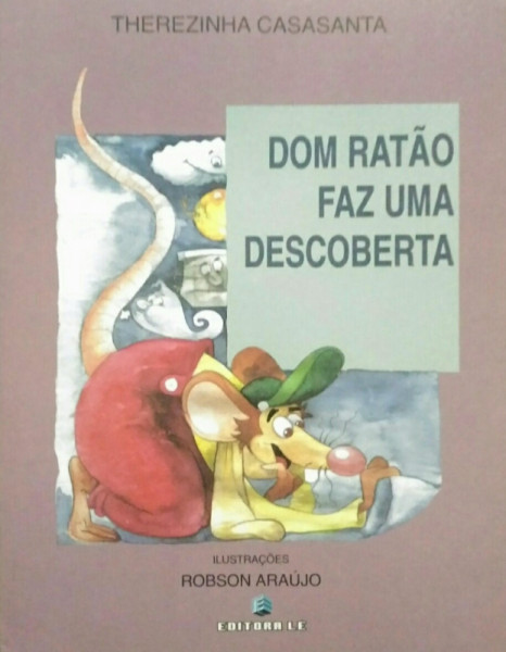 Capa de Dom Ratão faz uma descoberta - Therezinha Casasanta