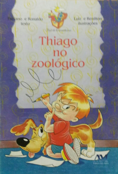 Capa de Thiago no Zoológico - Fabiano; Ronaldo