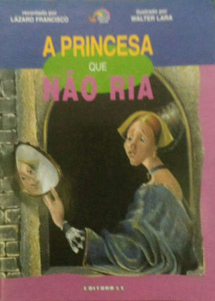 Capa de A Princesa Que Não Ria - Lázaro Francisco Reconto