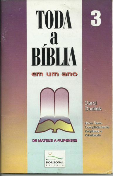 Capa de Toda a Bíblia em um ano - Darci Dusilek