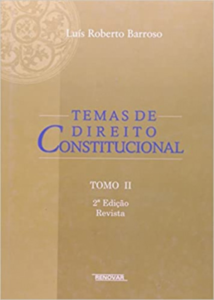 Capa de Temas de direito constitucional tomo II - Luís Roberto Barroso
