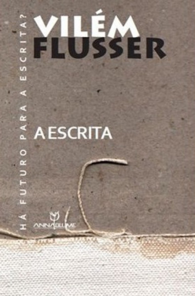 Capa de A escrita - Vilém Flusser