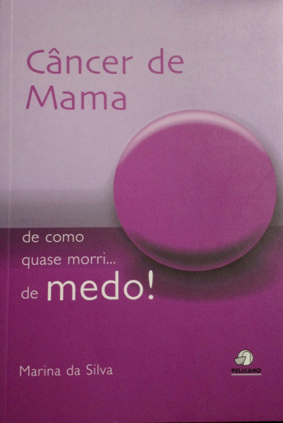 Capa de Câncer de mama - Marina da Silva