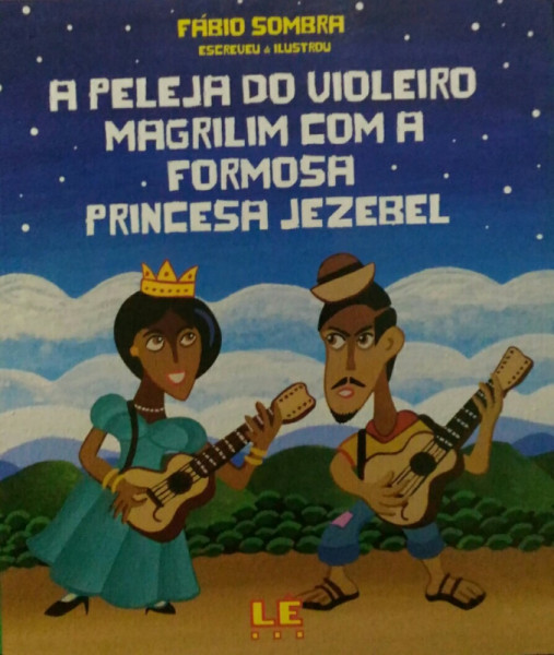 Capa de A peleja do violeiro Magrilim com a formosa princesa Jezebel - Fabio Sombra