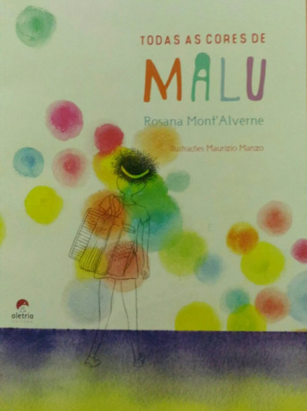 Capa de Todas as cores de Malu - Rosana Mont'Alverne