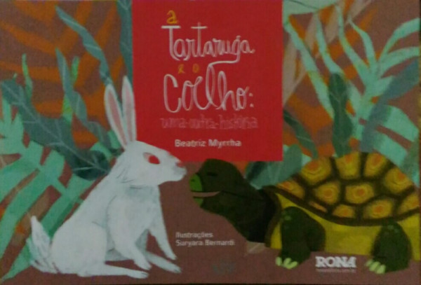 Capa de A Tartaruga e o Coelho - Beatriz Myrrha