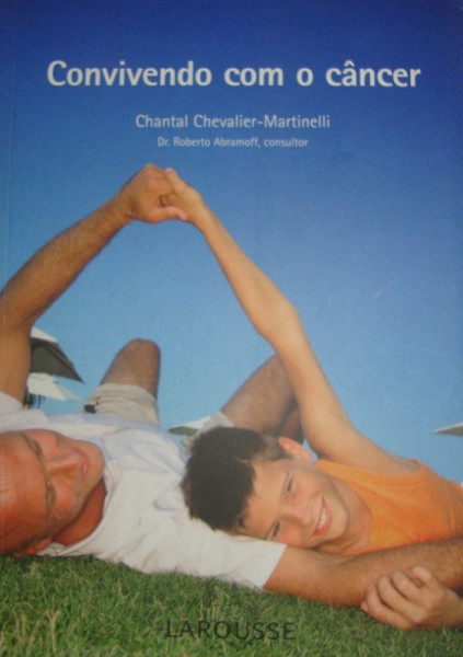 Capa de Convivendo com o câncer - Chantal Chevalier-Martinelli