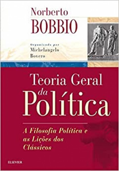 Capa de Teoria geral da política - Norberto Bobbio